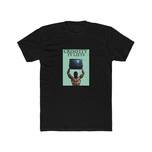 Crimmfitt tv lifts tee