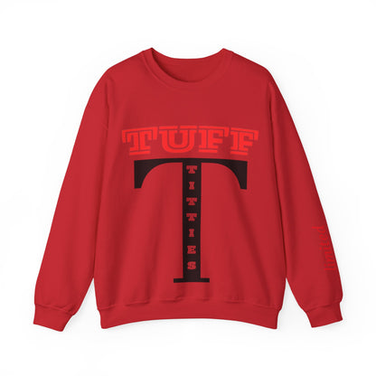 limited edish Tuff Titties Crewneck Sweatshirt - Funny Unisex Sweatshirt