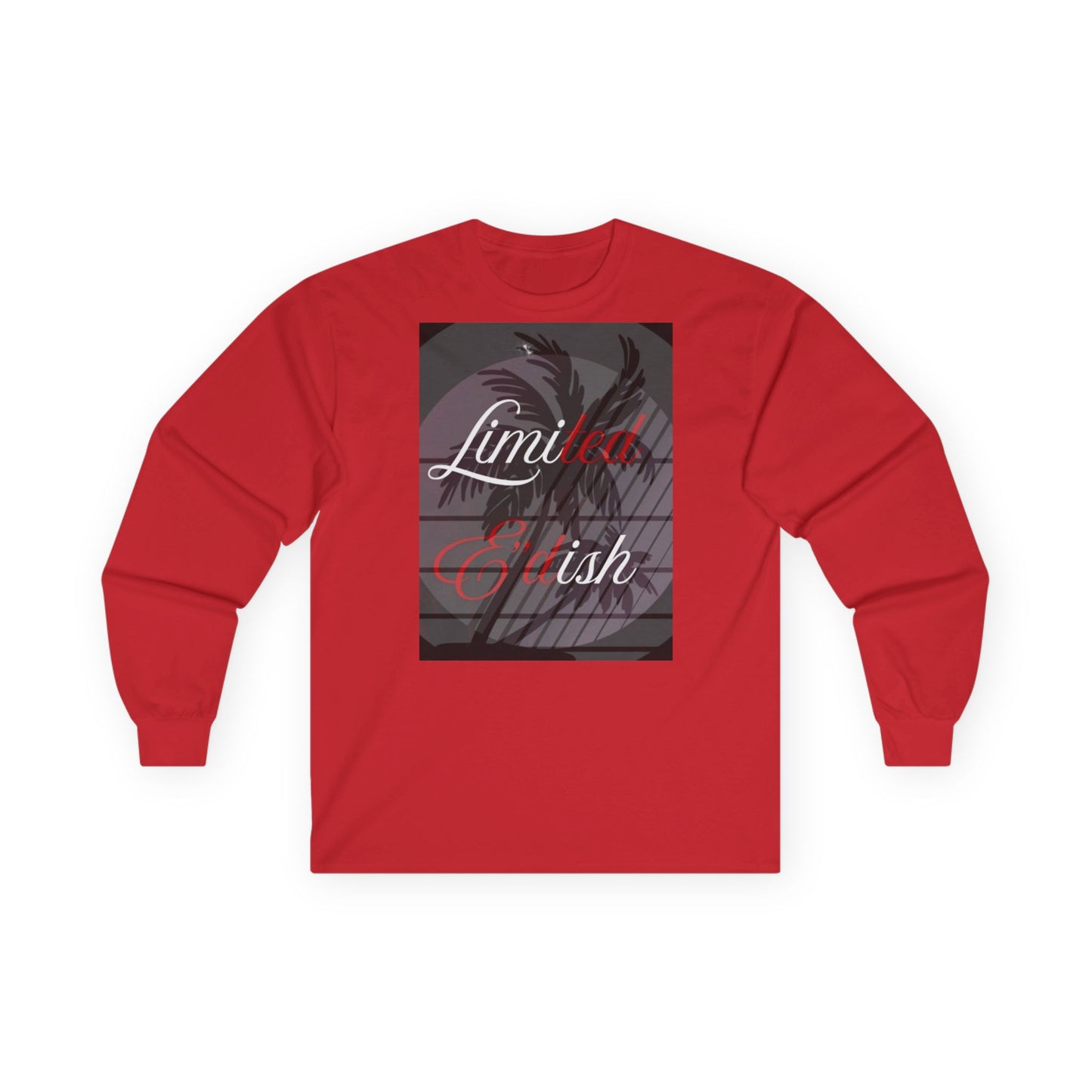Limited E'dish Long Sleeve Tee - Limited Edition Graphic Shirt