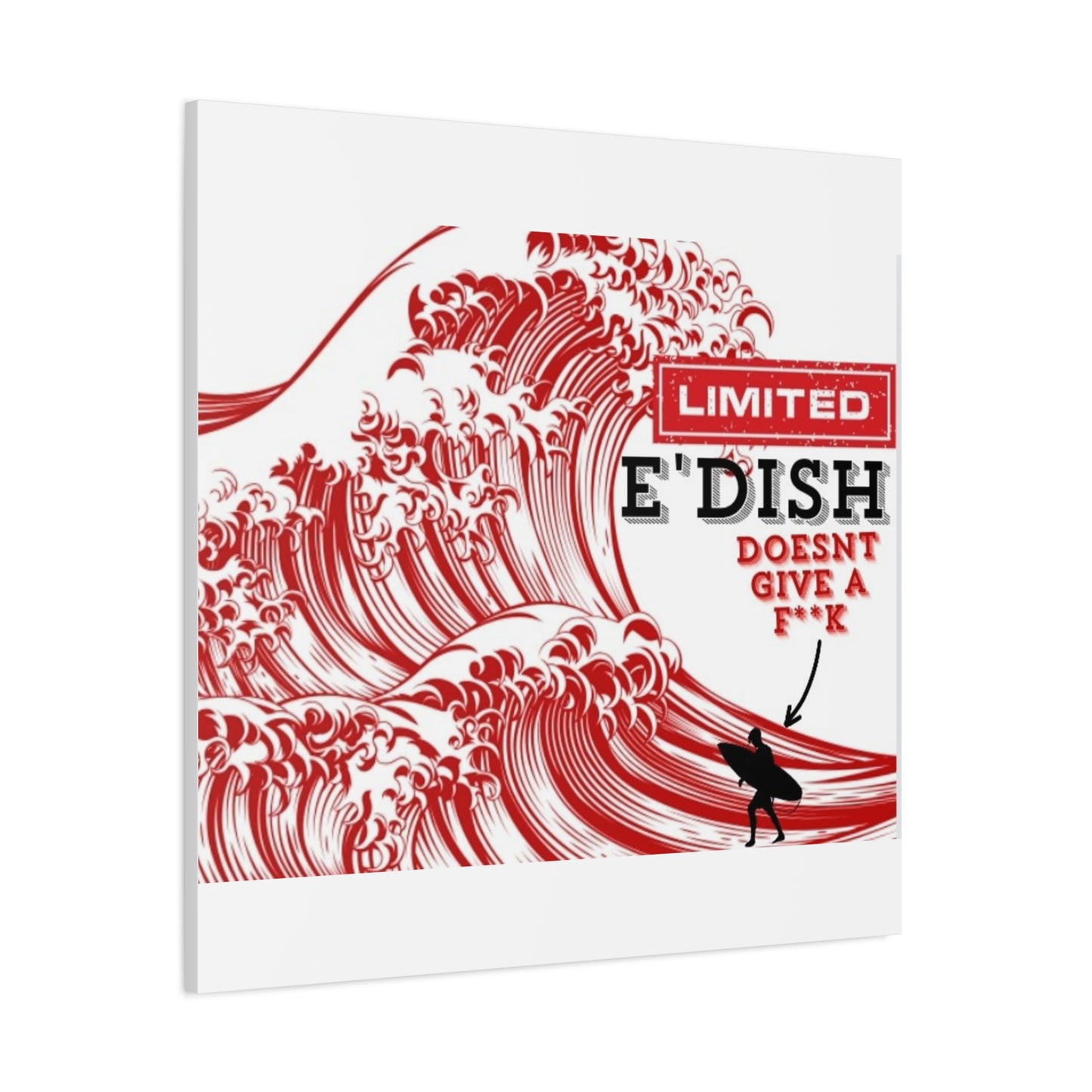 Limited E'dish Matte Canvas, Stretched, 1.25"