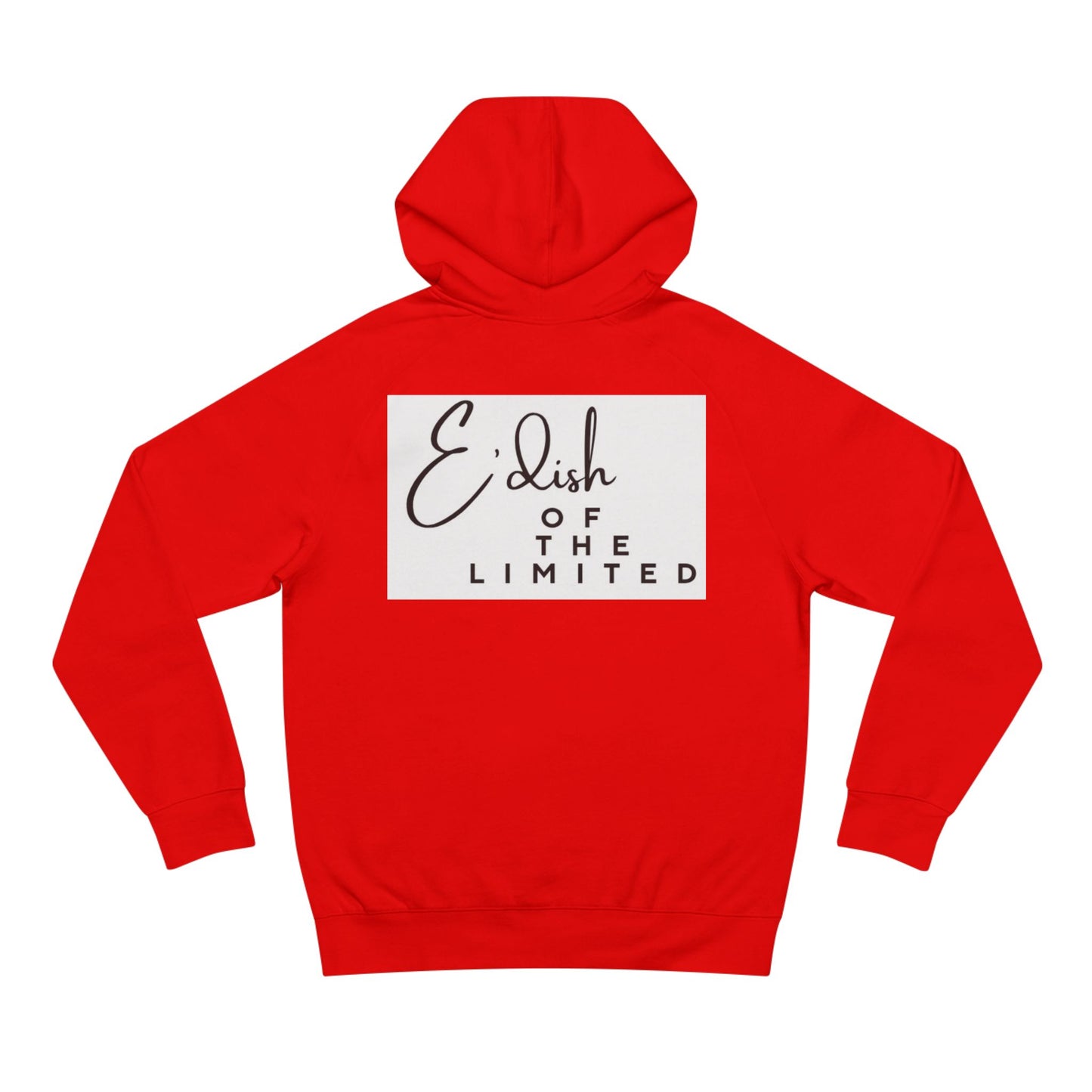 Limited E'dish Hoodie,  Graphic Hoodie