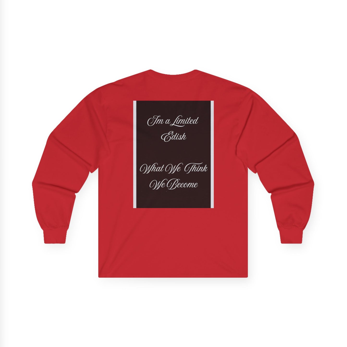 Limited E'dish Long Sleeve Tee - Limited Edition Graphic Shirt